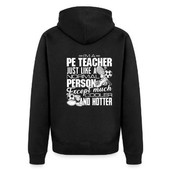PE Teacher Cooler And Hotter PE Teacher - Unisex Premium Organic Zip Hoodie - black - Back - Nico (187cm)