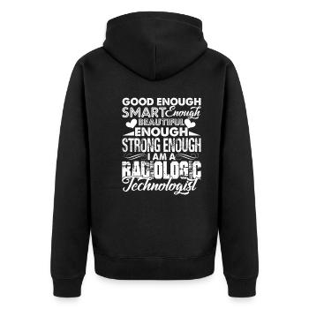 I am A Strong Radiologic Technologist - Unisex Premium Organic Zip Hoodie - black - Back - Nico (187cm)