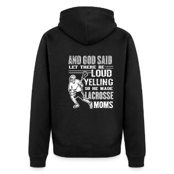 Lacrosse God Made Lacrosse Moms - Unisex Premium Organic Zip Hoodie - black - Back - Nico (187cm)