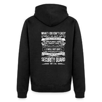 Security Guard I am A Security Guard Till I Die - Unisex Premium Organic Zip Hoodie - black - Back - Nico (187cm)
