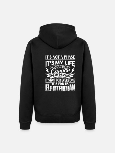 Electrician Is My Passion - Unisex Premium Organic Zip Hoodie - black