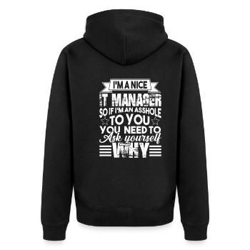 IT Manager I am A Nice IT Manager - Unisex Premium Organic Zip Hoodie - black - Back - Nico (187cm)