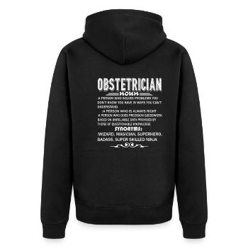 Obstetrician Definition - Unisex Premium Organic Zip Hoodie - black - Back - Nico (187cm)