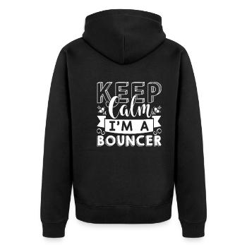 Bouncer Keep Calm I am A Bouncer - Unisex Premium Organic Zip Hoodie - black - Back - Nico (187cm)