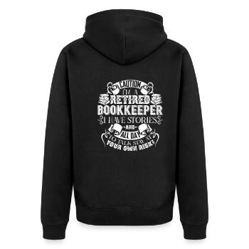 Bookkeeper Caution Retired Bookkeeper - Unisex Premium Organic Zip Hoodie - black - Back - Nico (187cm)