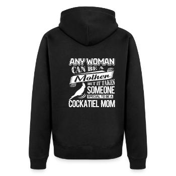 Cockatiel Proud To Be Cockatiel Mom - Unisex Premium Organic Zip Hoodie - black - Back - Nico (187cm)
