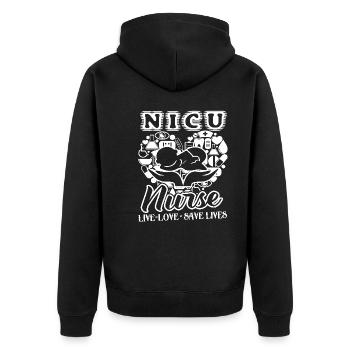 Nicu Nurse Live Love Save Lives - Unisex Premium Organic Zip Hoodie - black - Back - Nico (187cm)
