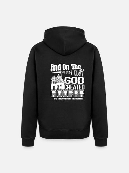 Roofer God Created Roofer - Unisex Premium Organic Zip Hoodie - black
