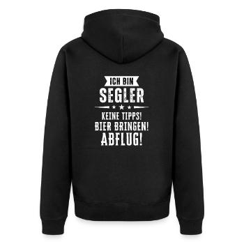 Ich bin Segler - Keine Tipps! Bier bringen! - Unisex Premium Bio Zip Hoodie - Schwarz - Hinten - Nico (187cm)