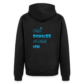 Nen Scheiss muss ich - Unisex Premium Bio Zip Hoodie - Schwarz - Hinten - Nico (187cm)