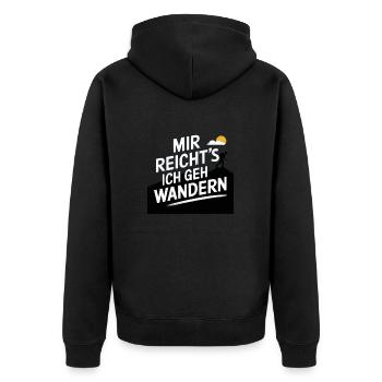 Mir reicht´s ich geh wandern! - Unisex Premium Bio Zip Hoodie - Schwarz - Hinten - Nico (187cm)