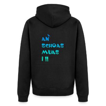 An Schoas muas i, Bayern, Spruch, Rebell - Unisex Premium Bio Zip Hoodie - Schwarz - Hinten - Nico (187cm)