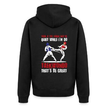 I'm do Taekwondo that'd be great - Unisex Premium Bio Zip Hoodie - Schwarz - Hinten - Nico (187cm)