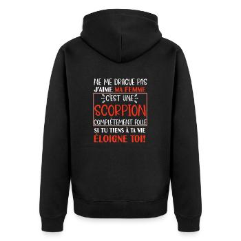 Ne me drague pas scorpion folle cadeau couple - Veste à capuche bio Premium Unisexe - noir - Dos - Nico (187cm)