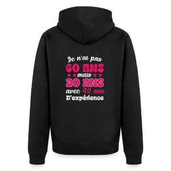 Je n'ai pas 60 ans cadeau humour anniversaire - Veste à capuche bio Premium Unisexe - noir - Dos - Nico (187cm)