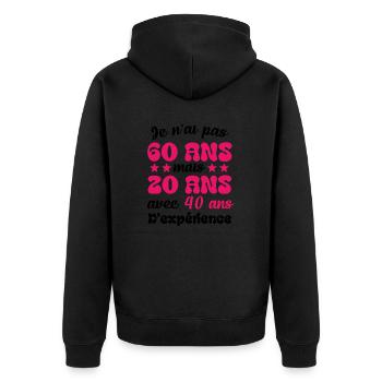 Je n'ai pas 60 ans cadeau humour anniversaire - Veste à capuche bio Premium Unisexe - noir - Dos - Nico (187cm)