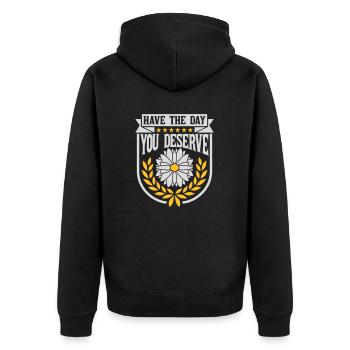 the day you deserve - Unisex Premium Organic Zip Hoodie - black - Back - Nico (187cm)