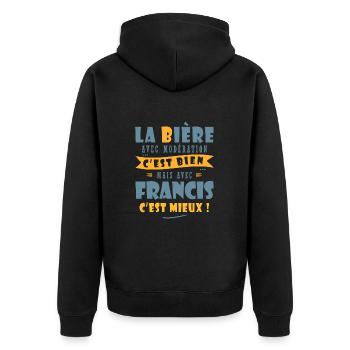 Francis Bière Cadeau Humour cadeau francis - Veste à capuche bio Premium Unisexe - noir - Dos - Nico (187cm)