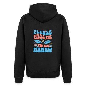 Please Pass Me To My Mamaw Special Grandparents - Unisex Premium Organic Zip Hoodie - black - Back - Nico (187cm)