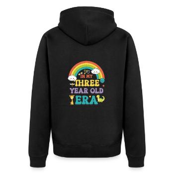 In My Three Year Old Era 3rd Birthday Girl Boy - Unisex Premium Organic Zip Hoodie - black - Back - Nico (187cm)