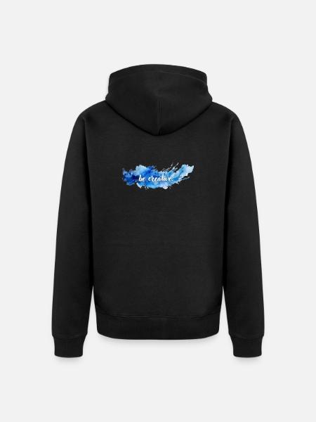 be creative. - Unisex Premium Bio Zip Hoodie - Schwarz