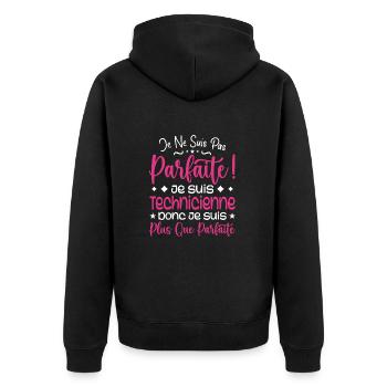 Une Technicienne plus que parfaite, métier de rêve - Veste à capuche bio Premium Unisexe - noir - Dos - Nico (187cm)