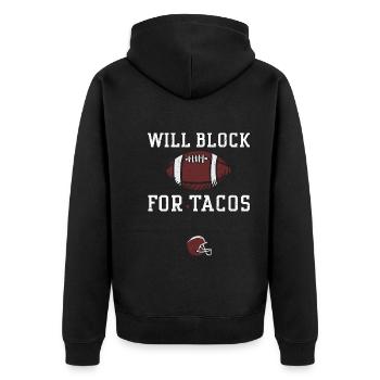 Will Block For Tacos - Football - Unisex Premium Bio Zip Hoodie - Schwarz - Hinten - Nico (187cm)