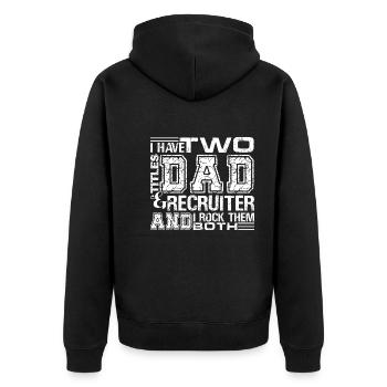 Recruiter I am A Dad And Recruiter - Unisex Premium Organic Zip Hoodie - black - Back - Nico (187cm)
