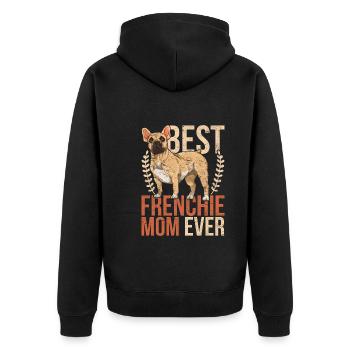 Beste Frenchie Mama Hunde Französische Bulldogge - Unisex Premium Bio Zip Hoodie - Schwarz - Hinten - Nico (187cm)