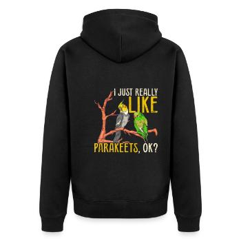 Ich mag einfach Sittiche ok Vogel Lustiges Sittich - Unisex Premium Bio Zip Hoodie - Schwarz - Hinten - Nico (187cm)