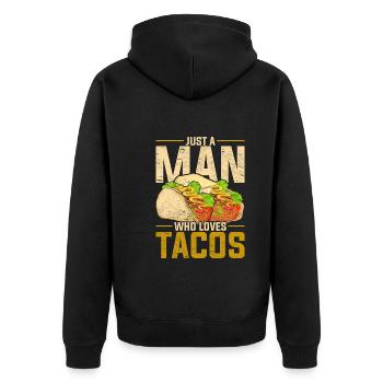 Just a Man Who Loves Tacos Fast Fiesta Food Taco - Unisex Premium Organic Zip Hoodie - black - Back - Nico (187cm)