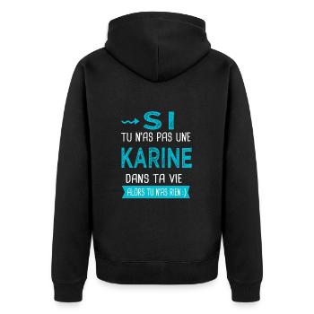 Karine Si tu n as pas une karine - Veste à capuche bio Premium Unisexe - noir - Dos - Nico (187cm)