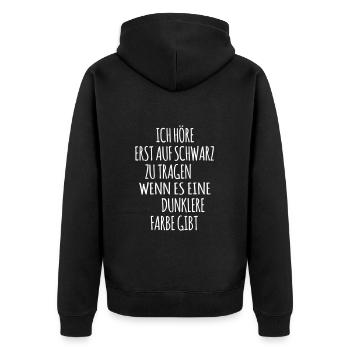Schwarz Lieblingsfarbe Farbe lustige Sprüche black - Unisex Premium Bio Zip Hoodie - Schwarz - Hinten - Nico (187cm)