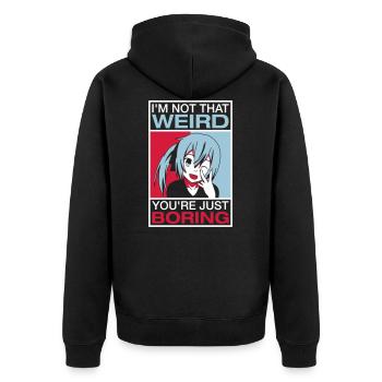 I'm Not That Weird - Unisex Premium Bio Zip Hoodie - Schwarz - Hinten - Nico (187cm)