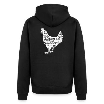 Huhn | Henne | Das Leben ist besser mit Hühnern - Unisex Premium Bio Zip Hoodie - Schwarz - Hinten - Nico (187cm)