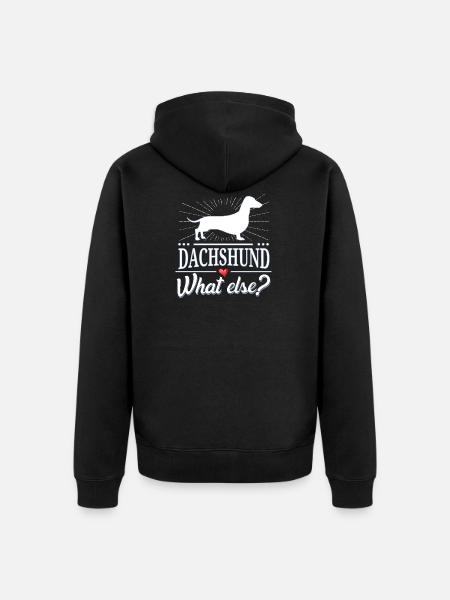 Dackel what else? Dachshund - Unisex Premium Bio Zip Hoodie - Schwarz