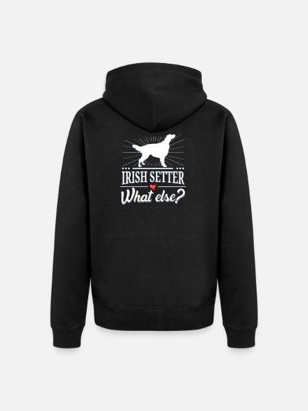 Irish Red Setter what else? Irish Setter - Unisex Premium Bio Zip Hoodie - Schwarz