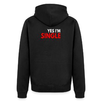 Yes I'm Single - Unisex Premium Bio Zip Hoodie - Schwarz - Hinten - Nico (187cm)