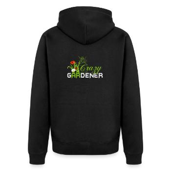 Crazy gardener gardening gift idea - Unisex Premium Organic Zip Hoodie - black - Back - Nico (187cm)