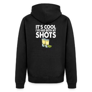 It's Cool I've Had Both My Shots Tequila - Unisex Premium Bio Zip Hoodie - Schwarz - Hinten - Nico (187cm)