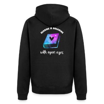 Reading is dreaming with open eyes Read books - Unisex Premium Organic Zip Hoodie - black - Back - Nico (187cm)