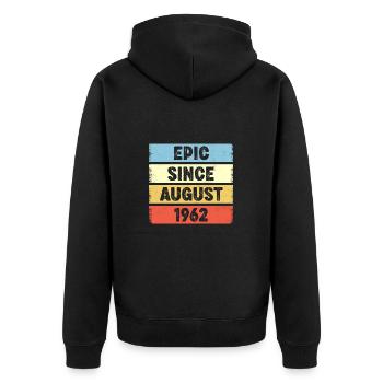 60 Years Old Epic Since August 1962 60th Birthday - Unisex Premium Organic Zip Hoodie - black - Back - Nico (187cm)