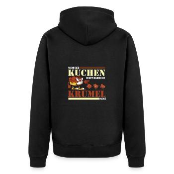 Wenn der Kuchen Redet Haben Die Krümel Pause - Unisex Premium Bio Zip Hoodie - Schwarz - Hinten - Nico (187cm)