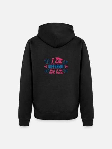Ich bin anders, nicht weniger - Unisex Premium Bio Zip Hoodie - Schwarz