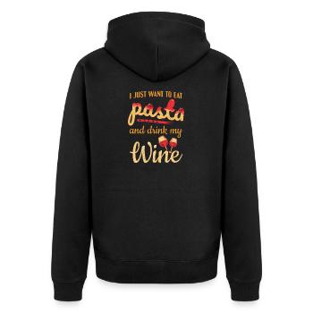 I Just Wanna Eat Pasta And Drink My Wine Pasta - Unisex Premium Organic Zip Hoodie - black - Back - Nico (187cm)