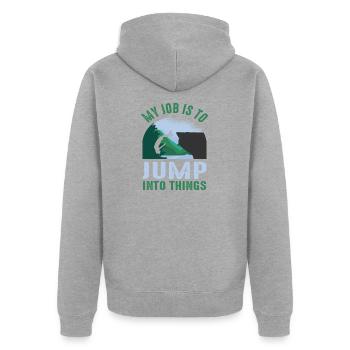 My Job Is To Jump Into Things Cliff Jumping - Unisex Premium Organic Zip Hoodie - heather grey - Back - Nico (187cm)