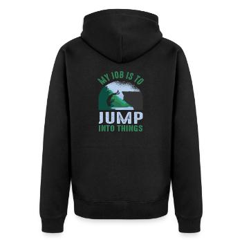 My Job Is To Jump Into Things Cliff Jumping - Unisex Premium Organic Zip Hoodie - black - Back - Nico (187cm)