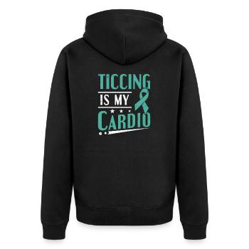 Tourettes Syndrome Ticcing Is My Cardio Tourette - Unisex Premium Organic Zip Hoodie - black - Back - Nico (187cm)