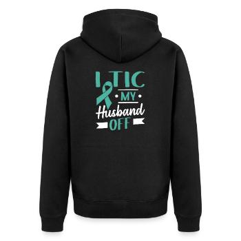 Tourette Syndrome I Tic My Husband Off Tourettes - Unisex Premium Organic Zip Hoodie - black - Back - Nico (187cm)