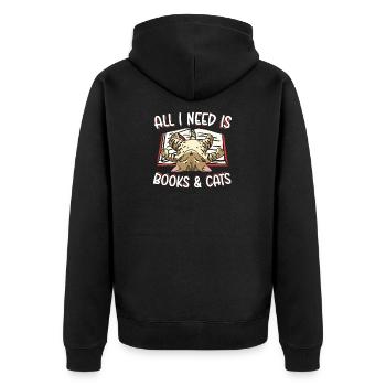 All I Need Is Books And Cats Reader Funny Cats - Unisex Premium Organic Zip Hoodie - black - Back - Nico (187cm)